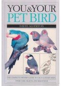 David Alderton - You & Your Pet Bird