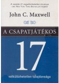 Maxwell, John C. - A csapatjátékos 17 nélkülözhetetlen tulajdonsága