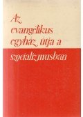 D. Dr. Ottlyk Ernő - Az evangélikus egyház útja a szocializmusban