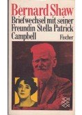 Shaw, Bernard - Briefwechsel mit seiner Freundin Stella Patrick Campbell