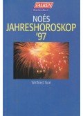 Noé, Winfried - Noés Jahreshoroskop '97