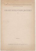 Köves Teofilné,Mihalics Tibor - Orosz nyelvtani jegyzet II.