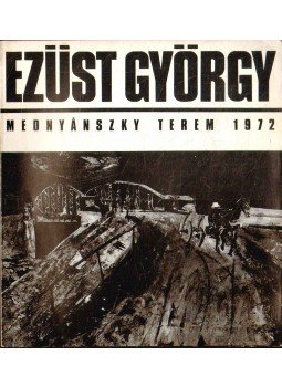 Dr. Fehér Zsuzsa - Meghívó Ezüst György festőművész kiállításának megnyitására,  1972 antikvár könyv