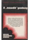 Galasi Péter,Gábor R. István - A "második" gazdaság