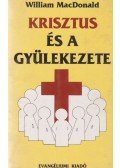 William MacDonald - Krisztus és a gyülekezete