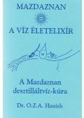 Dr.O.Z.A. Hanish - Mazdaznan - A víz életelixír