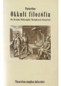 Paracelsus - Okkult filozófia
