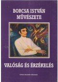 Ferenczi Nagy Kamil (szerk.) - Borcsa István művészete I.