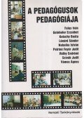 Golnhofer Erzsébet (szerk.),Nahalka István (szerk.) - A pedagógusok pedagógiája