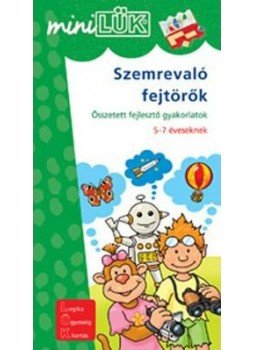 - LDI-203 SZEMREVALÓ FEJTÖRŐK 5-7 ÉVESEKNEK /MINI-LÜK/ - LDI-203 SZEMREVALÓ FEJTÖRŐK 5-7 ÉVESEKNEK /MINI-LÜK/, null 2009 antikvár könyv