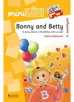  - LDI-315 BONNY AND BETTY - SZÓKINCSFEJLESZTÉS 2. OSZTÁLYTÓL /MINI LÜK/, null 2014 antikvár könyv