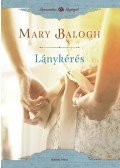 Mary Balogh - Lánykérés