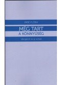 Imre Flóra - Még tart a könnyűség