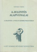 Szende Tamás - A jelentés alapvonalai