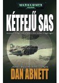 Dan Abnett - Kétfejű sas