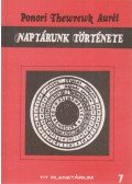 Ponori Thewrewk Aurél - Naptárunk története
