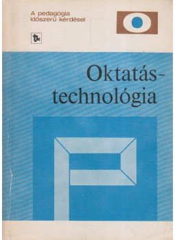 Falus Iván (szerk.) - Oktatástechnológia Falus Iván (szerk.) - Oktatástechnológia, Budapest 1980 antikvár könyv