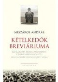 Mészáros András - Kételkedők breviáriuma