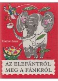 Hajnal Anna - Az elefántról meg a fánkról