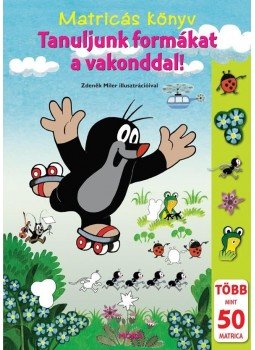  - Tanuljunk formákat a vakonddal! - Matricás könyv, null 2012 antikvár könyv