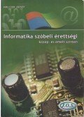 Holczer József - Informatika szóbeli érettségi közép- és emelt szinten