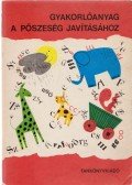 Vinczéné Bíró Etelka,Gereben Ferencné,Laczik Imréné - Gyakorlóanyag a pöszeség javításához