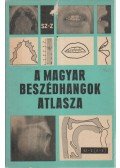 Molnár József - A magyar beszédhangok atlasza