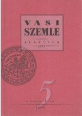 Gyurácz Ferenc (főszerk.) - Vasi Szemle 1998/5. LII. évfolyam