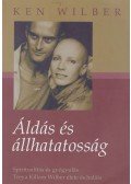 Wilber, Ken - Áldás és állhatatosság