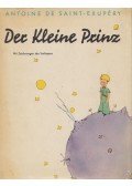 Saint-Exupéry, Antoine de - Der Kleine Prinz