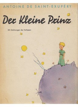 Saint-Exupéry, Antoine de - Der Kleine Prinz Saint-Exupéry, Antoine de - Der Kleine Prinz, Berlin 1970 antikvár könyv