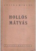 Jósika Miklós - Hollós Mátyás
