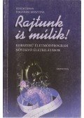 Fehér János,Hagymási Krisztina - Rajtunk is múlik!