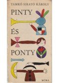 Tamkó Sirató Károly - Pinty és Ponty