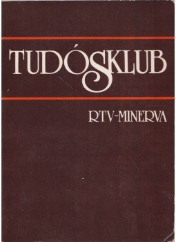 Papp Zsolt (szerk.) - Tudósklub Papp Zsolt (szerk.) - Tudósklub, null 1981 antikvár könyv