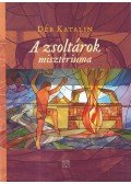 Dér Katalin - A zsoltárok misztériuma