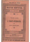 Tolnai Lajos - A nagy-gyárosék és egyéb elbeszélések
