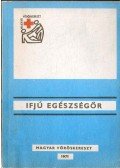 Székely Lajos,Véssei Zoltán - Ifjú egészségőr