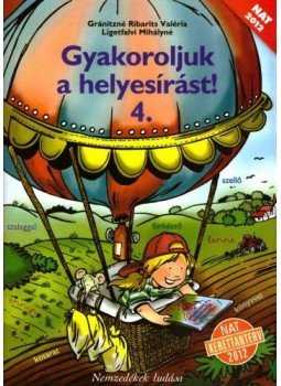 Gránitzné Ribarits Valéria - 80280/NAT GYAKOROLJUK A HELYESÍRÁST! 4., null 2016 antikvár könyv