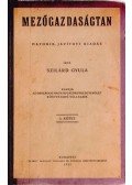 Szilárd Gyula - Mezőgazdaságtan I.