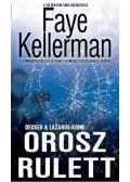 Faye Kellerman - Orosz rulett