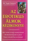 Delaney, Gayle - Az erotikus álmok kézikönyve