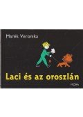 Marék Veronika - Laci és az oroszlán