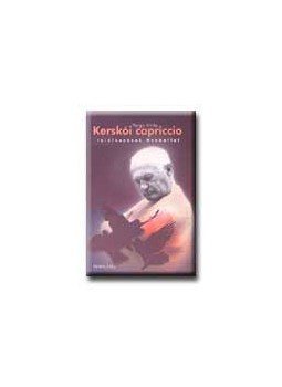 Varga Attila - Kerskói capriccio - Találkozások Hraballal, null 2003 antikvár könyv
