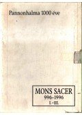 Takács Imre - Mons Sacer 996-1996 - Pannonhalma 1000 éve I-III.