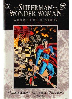 Claremont, Chris, Abell, Dusty - Superman/Wonder Woman: Whom Gods Destroy Book 4 Claremont, Chris, Abell, Dusty - Superman/Wonder Woman: Whom Gods Destroy Book 4, 1997 antikvár könyv