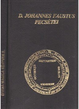 Zichy Iréne (összeáll.) - D. Johannes Faustus pecsétei Zichy Iréne (összeáll.) - D. Johannes Faustus pecsétei, Budapest 1996 antikvár könyv