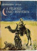 Germanus Gyula - A félhold fakó fényében