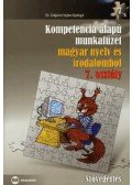 Sejtes Györgyi - Kompetencia alapú munkafüzet magyar nyelv és irodalomból 7. osztály - Szövegértés