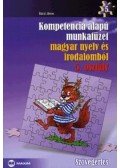 Bácsi János - Kompetencia alapú munkafüzet magyar nyelv és irodalomból 5. osztály - Szövegértés